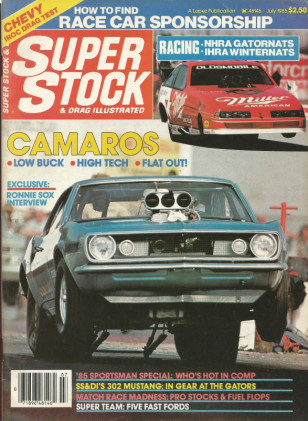 SUPER STOCK 1985 JULY - BERNSTEIN TEAM, RONNIE SOX, IROC-Z TEST